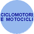 VAI AL CATALOGO MOTOCICLO